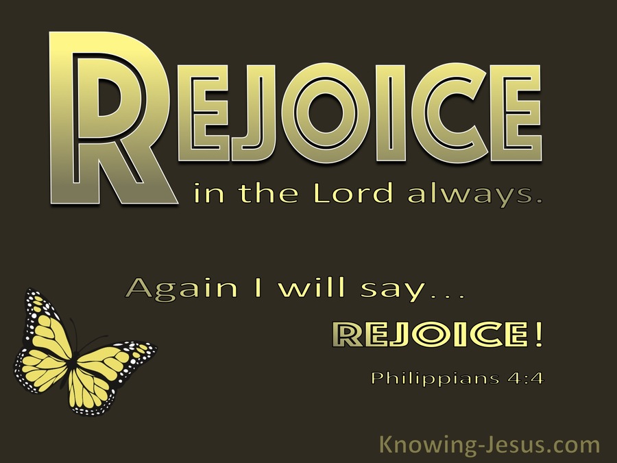 Philippians 4:4 Rejoice In The Lord Always (brown)